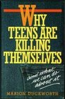 Why Teens Are Killing Themselves And What We Can Do About It