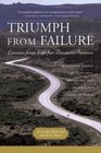 Triumph from Failure Lessons from Life for Business Success