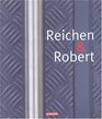 Reichen et Robert  Projets rcents 19932002