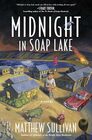 Midnight in Soap Lake