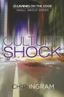 Culture Shock Responding to Today's Most Controversial Issues