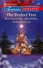 The Perfect Tree Noelle and the Wise Man / One Magic Christmas / Tanner and Baum