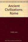 Ancient Civilizations  Rome