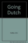 Going Dutch A Play