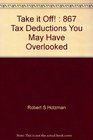 Take it off 867 tax deductions you may have overlooked