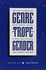 Genre Trope Gender Critical Essays Bt Northrop  Frye Linda Hutcheon and Shirley Neuman