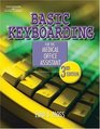 Basic Keyboarding for the Medical Office Assistant