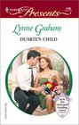 Duarte's Child (Latin Lovers) (Harlequin Presents, No 2199)