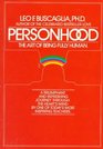 Personhood  The Art of Being Fully Human