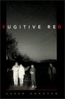 Fugitive Red