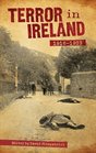Terror in Ireland 1916  1923