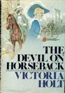 The Devil on Horseback