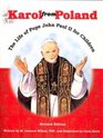 Karol from Poland: The Life of Pope John Paul II for Children