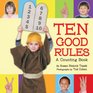 Ten Good Rules A Counting Book