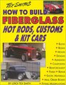 How to Build Fiber Glass Hotrods Customs  Kit Cars