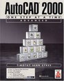 AutoCAD 2000 One Step at a TimeAdvanced