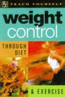 Weight Control Through Diet and Exercise