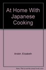 At Home with Japanese Cooking