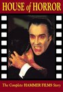 House of Horror [Old Edition]: The Complete Hammer Films Story (Creation Cinema)