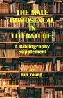 The Male Homosexual in Literature A Bibliography Supplement