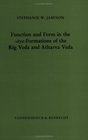 Function and Form in the aya Formations of the Rig Veda and Atharva Veda