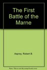 First Battle of the Marne