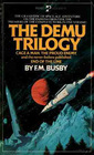 The Demu Trilogy  Cage a Man / The Proud Enemy / End of the Line