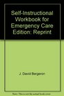 Selfinstructional workbook for emergency care