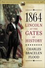 1864 Lincoln at the Gates of History