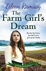 The Farm Girl's Dream A heartbreaking family saga