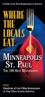 Where the Locals Eat MinneapolisSt Paul