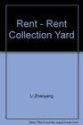 Rent  Rent Collection Yard