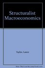 Structuralist Macroeconomics Applicable Models for the Third World