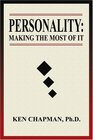 Personality Making The Most Of It