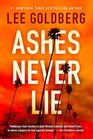 Ashes Never Lie (Sharpe & Walker)