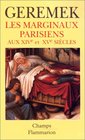 Les marginaux parisiens aux XIVe et XVe sicles