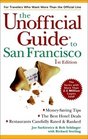 The Unofficial Guide to San Francisco