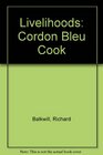 Livelihoods Cordon Bleu Cook