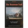 The Bozeman Trail Volume 1