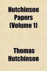 Hutchinson Papers
