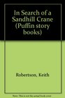 In Search of A Sandhill Crane