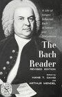 The Bach Reader A Life of Johann Sebastian Bach in Letters and Documents