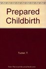 Prepared Childbirth