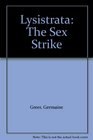 Lysistrata The Sex Strike