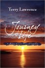 Journey of Life A collection of poems of love and inspiration