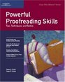 Powerful Proofreading Skills Tips Techniques and Tactics