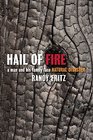 Hail of Fire A Man and His Family Face Natural Disaster
