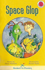 Space Glop (Hooked on Phonics, Level 3, Bk 1)