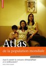 Atlas de la population mondiale