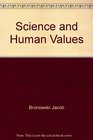 Science and Human Values